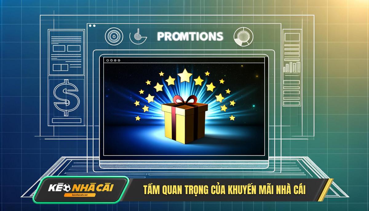 Tai Sao Khuyen Mai Nha Cai Lai Quan Trong Den Vay Tại Sao Khuyến Mãi Nhà Cái Lại Quan Trọng Đến Vậy