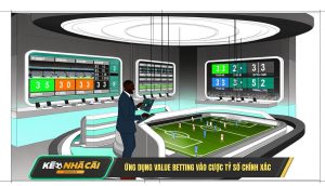 Ứng Dụng Value Betting Vào Cược Tỷ Số Chính Xác