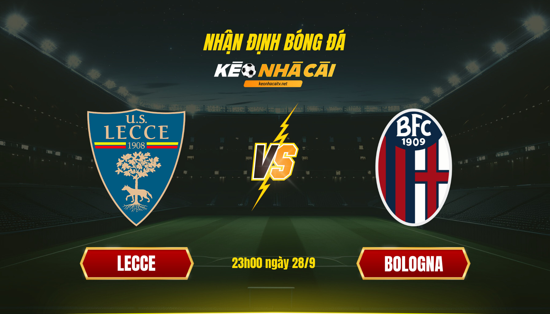Soi Keo Lecce Vs Bologna 23H00 Ngay 28 9 Soi Kèo Lecce Vs Bologna, 23H00 Ngày 28 9