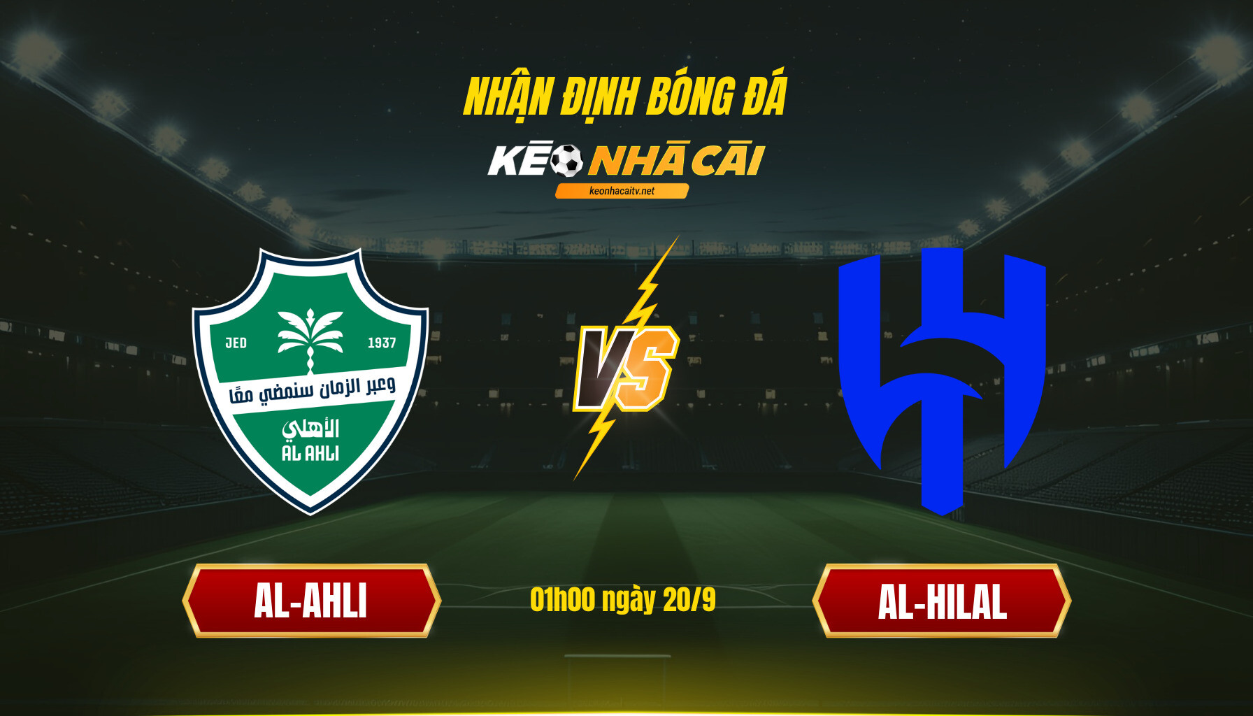 Soi Keo Nha Cai Al Ahli Vs Al Hilal 01H00 Ngay 20 9 Soi Kèo Nhà Cái Al Ahli Vs Al Hilal 01H00 Ngày 20 9