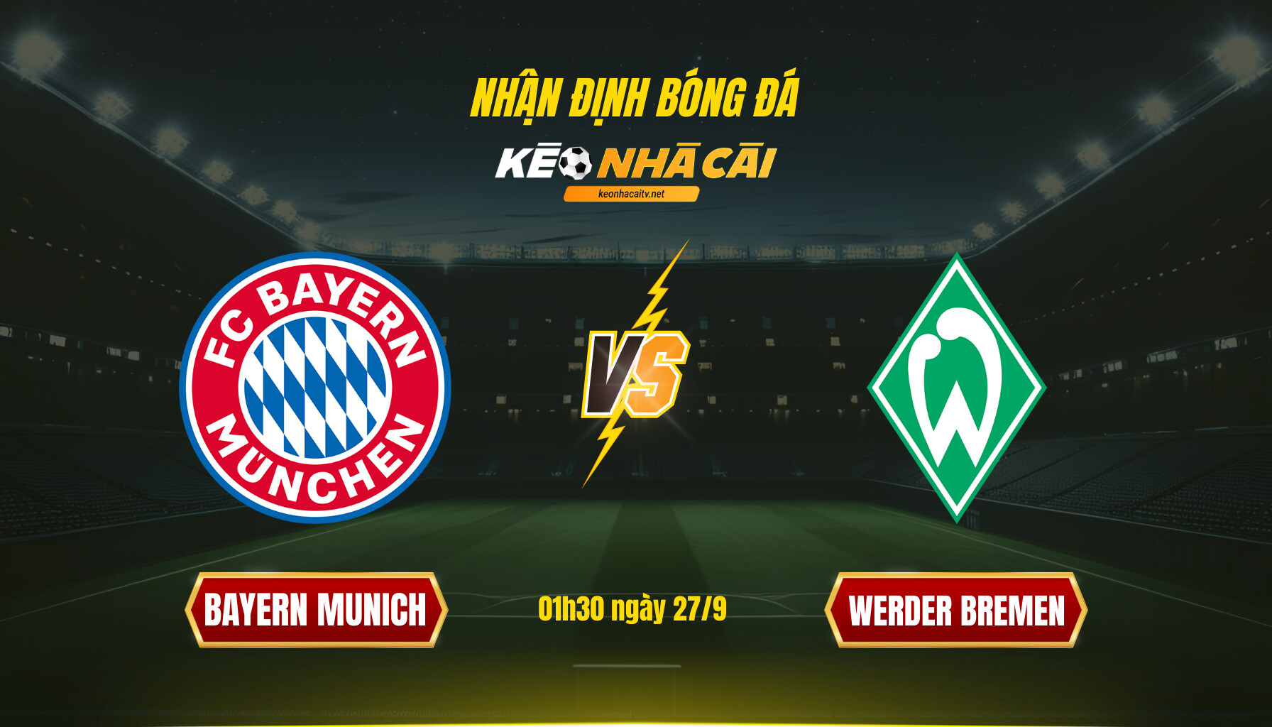 Soi Keo Nha Cai Bayern Munich Vs Werder Bremen 01H30 Ngay 27 9 Soi Kèo Nhà Cái Bayern Munich Vs Werder Bremen 01H30 Ngày 27 9
