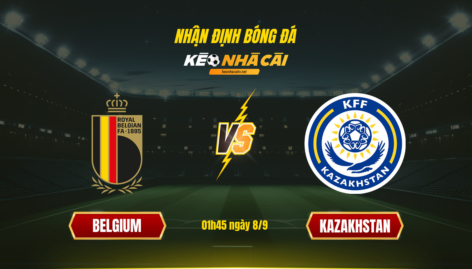 Soi Keo Nha Cai Belgium Vs Kazakhstan 01H45 Ngay 8 9 Soi Kèo Nhà Cái Belgium Vs Kazakhstan 01H45 Ngày 8 9