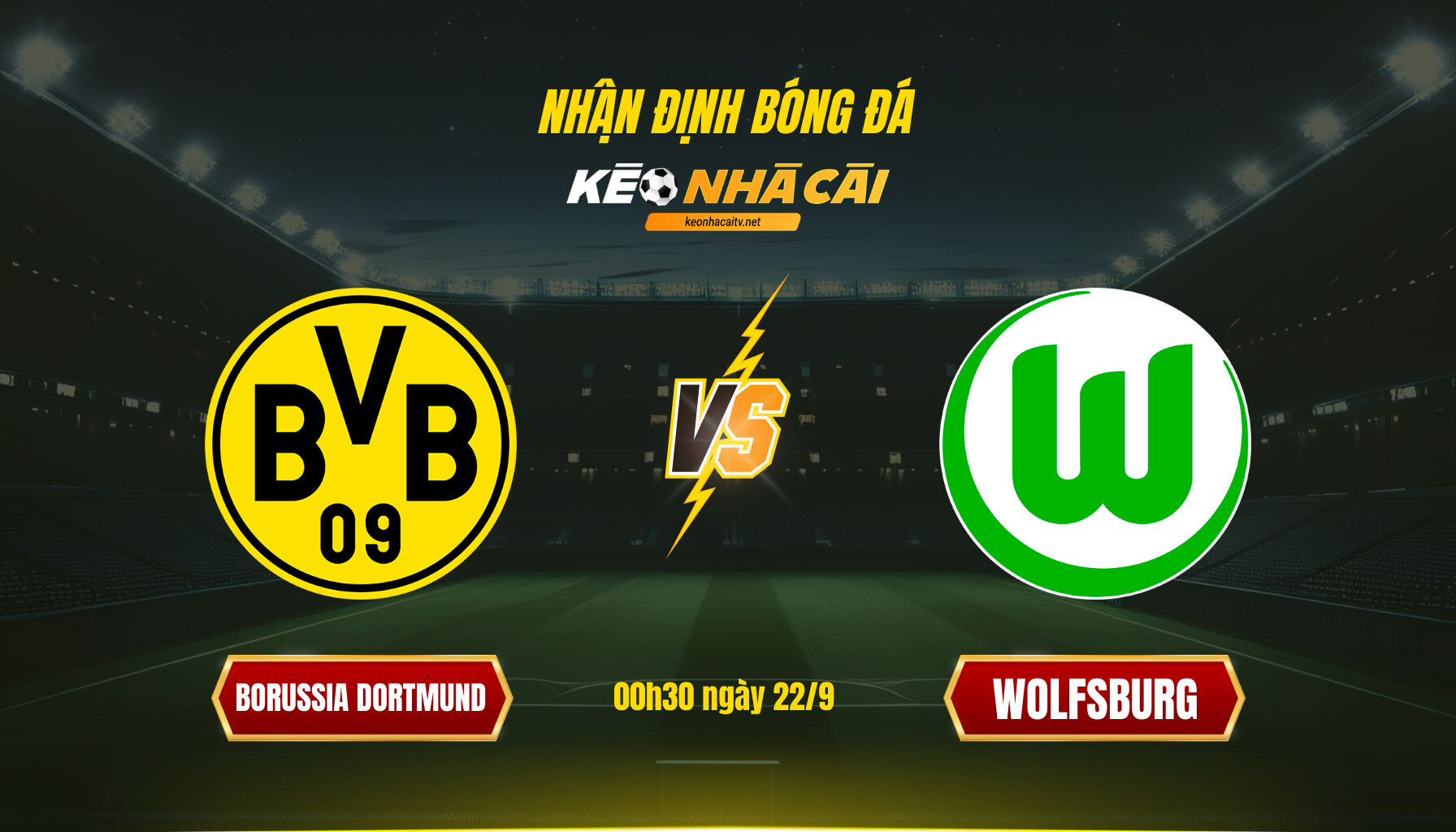 Soi Keo Nha Cai Borussia Dortmund Vs Wolfsburg 00H30 Ngay 22 9 Soi Kèo Nhà Cái Borussia Dortmund Vs Wolfsburg - 00H30 Ngày 22_9