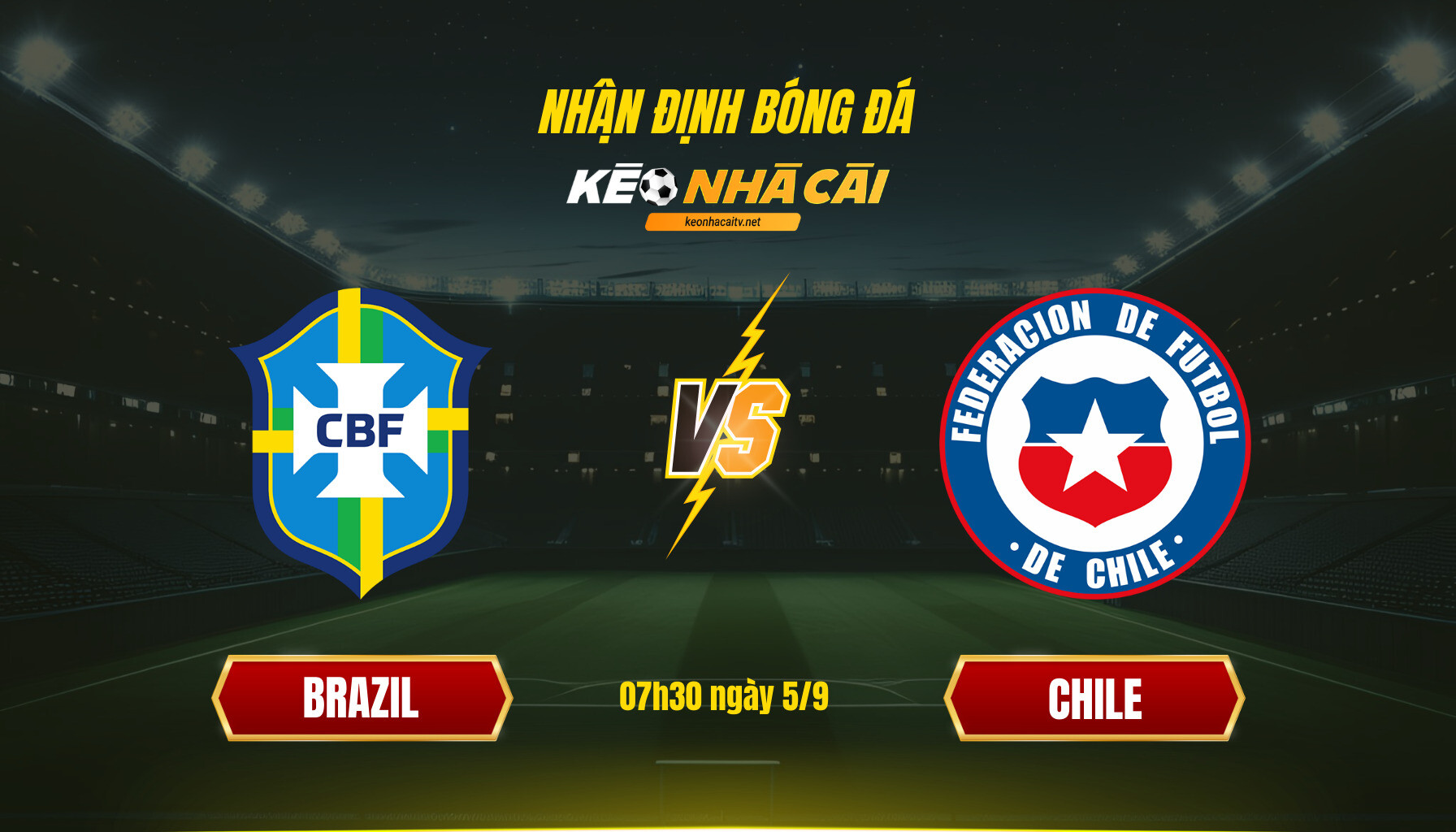 Soi Keo Nha Cai Brazil Vs Chile 07H30 Ngay 5 9 Soi Kèo Nhà Cái - Brazil Vs Chile - 07H30 Ngày 5_9