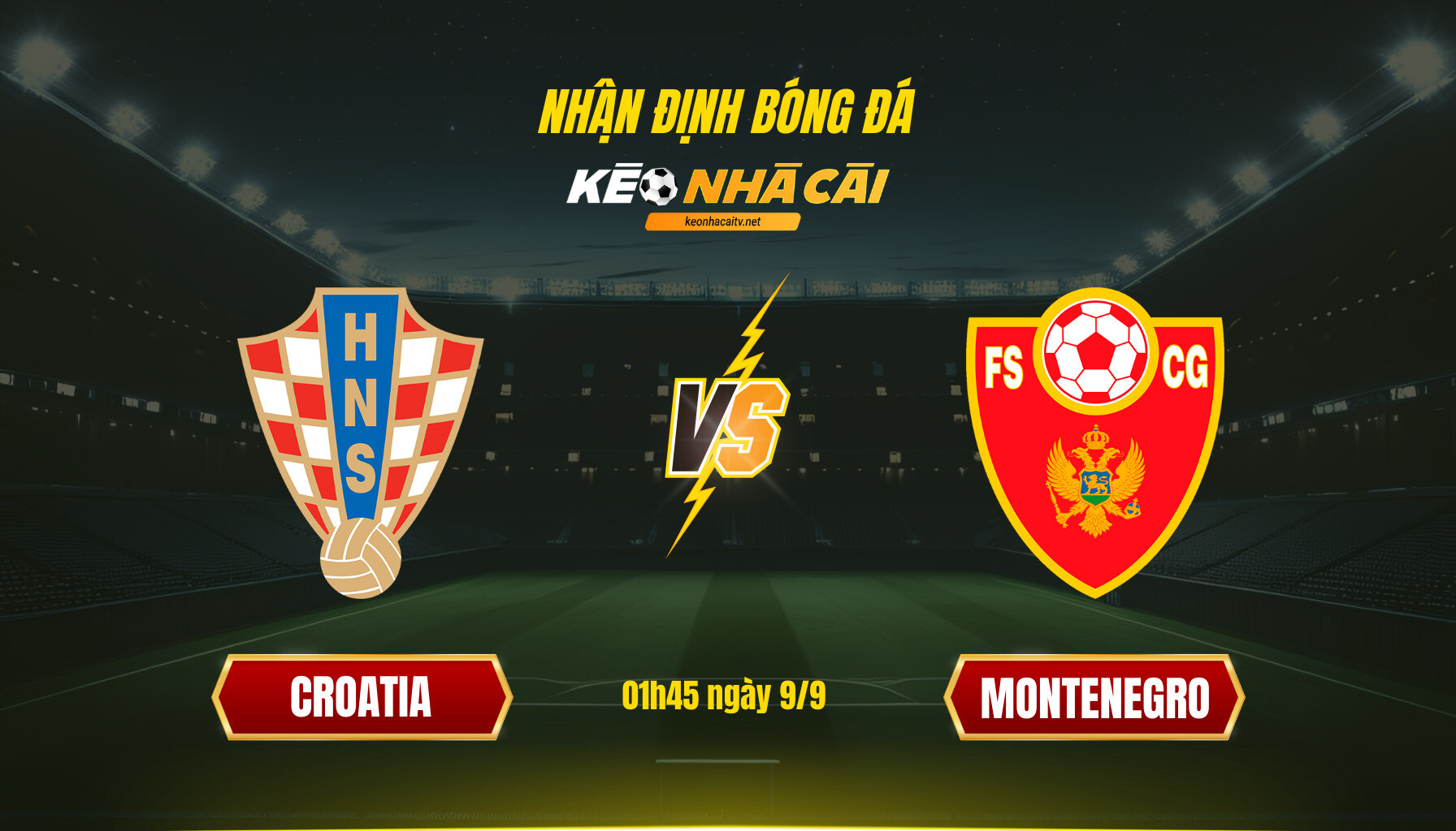 Soi Keo Nha Cai Croatia Vs Montenegro 01H45 Ngay 9 9 Soi Kèo Nhà Cái Croatia Vs Montenegro 01H45 Ngày 9 9