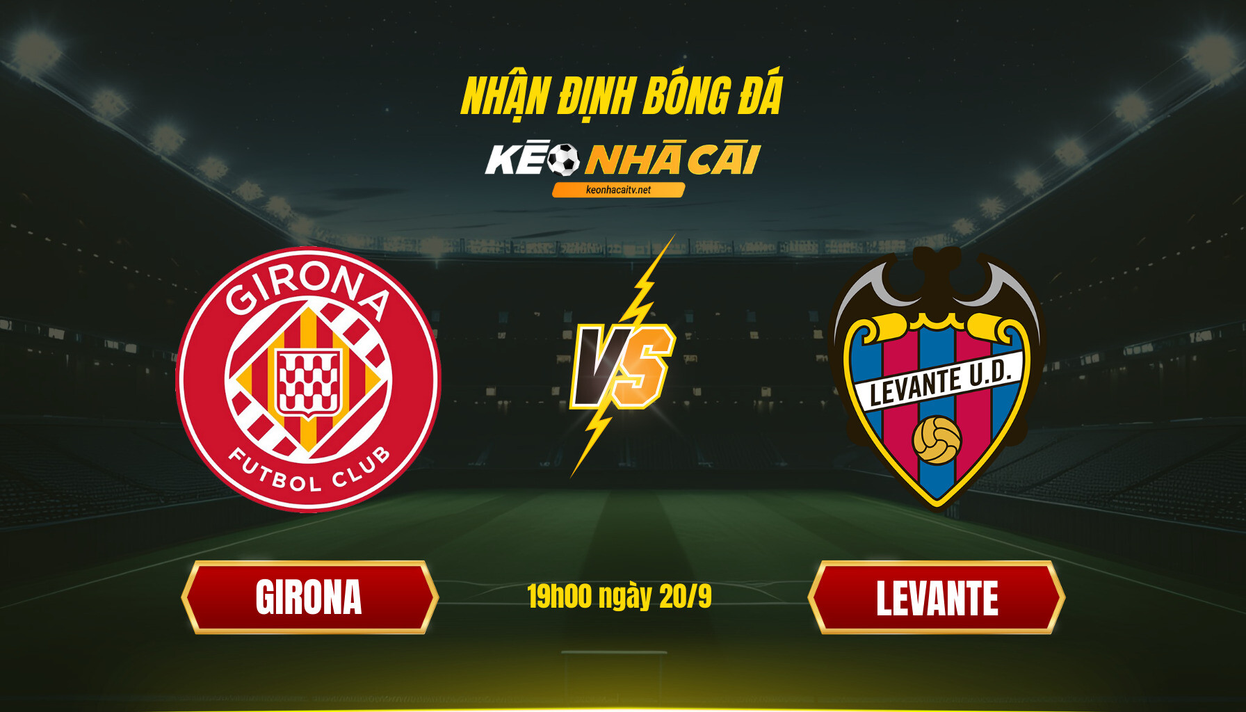 Soi Keo Nha Cai Girona Vs Levante 19H00 Ngay 20 9 Soi Kèo Nhà Cái Girona Vs Levante 19H00 Ngày 20 9