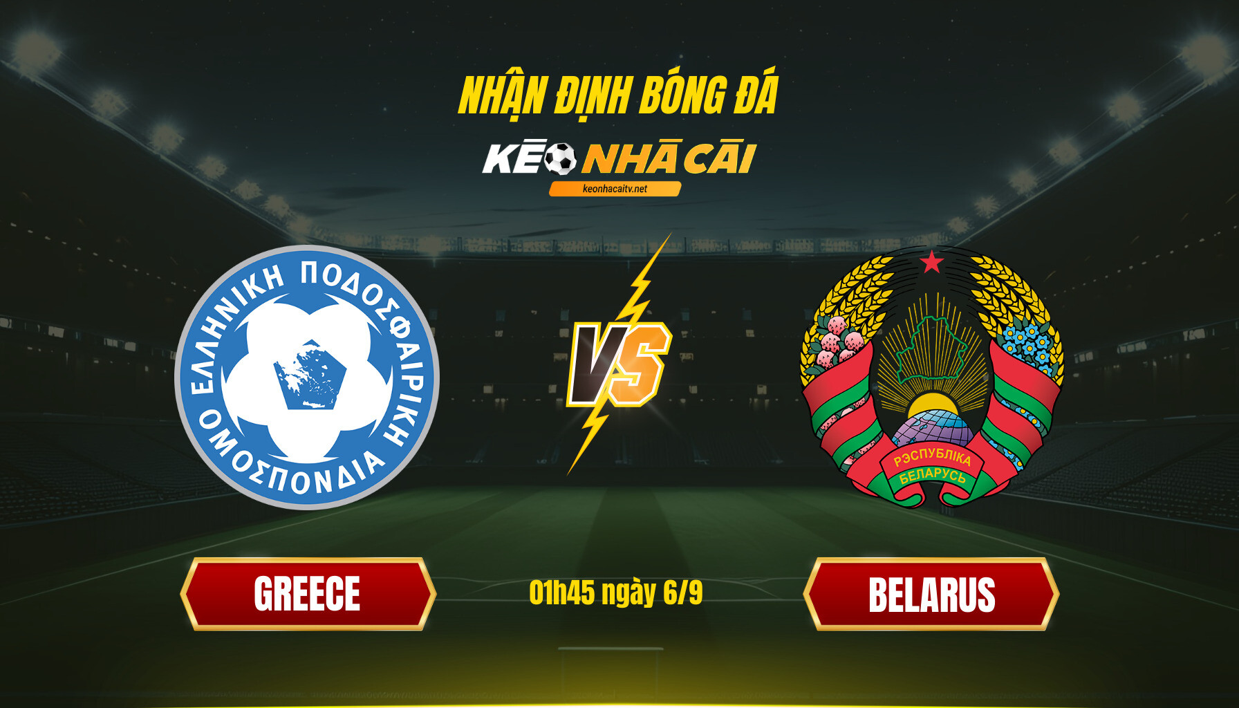 Soi Kèo Nhà Cái Greece Vs Belarus - 01H45 Ngày 6_9