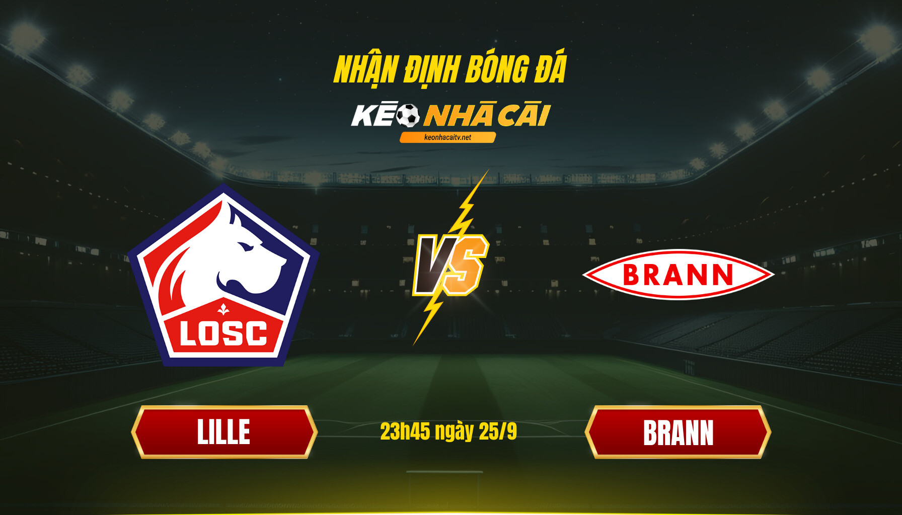 Soi Keo Nha Cai Lille Vs Brann 23H45 Ngay 25 9 Soi Kèo Nhà Cái Lille Vs Brann - 23H45 Ngày 25_9