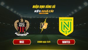 Soi Kèo Nhà Cái Nice Vs Nantes 22H00 Ngày 13 9
