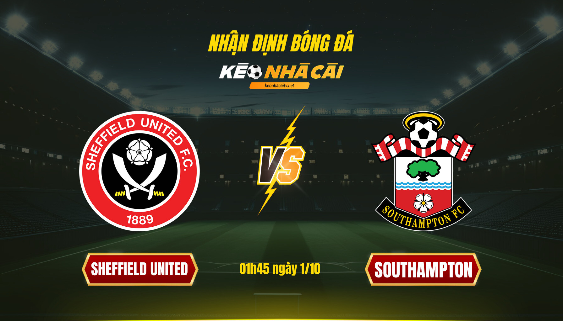 Soi Keo Nha Cai Sheffield United Vs Southampton 01H45 Ngay 1 10 Soi Kèo Nhà Cái Sheffield United Vs Southampton 01H45 Ngày 1 10
