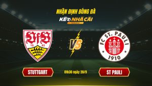 Soi Kèo Nhà Cái Stuttgart Vs St Pauli 01H30 Ngày 20 9