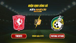 Soi Kèo Nhà Cái Twente Vs Fortuna Sittard - 01H00 Ngày 27_9