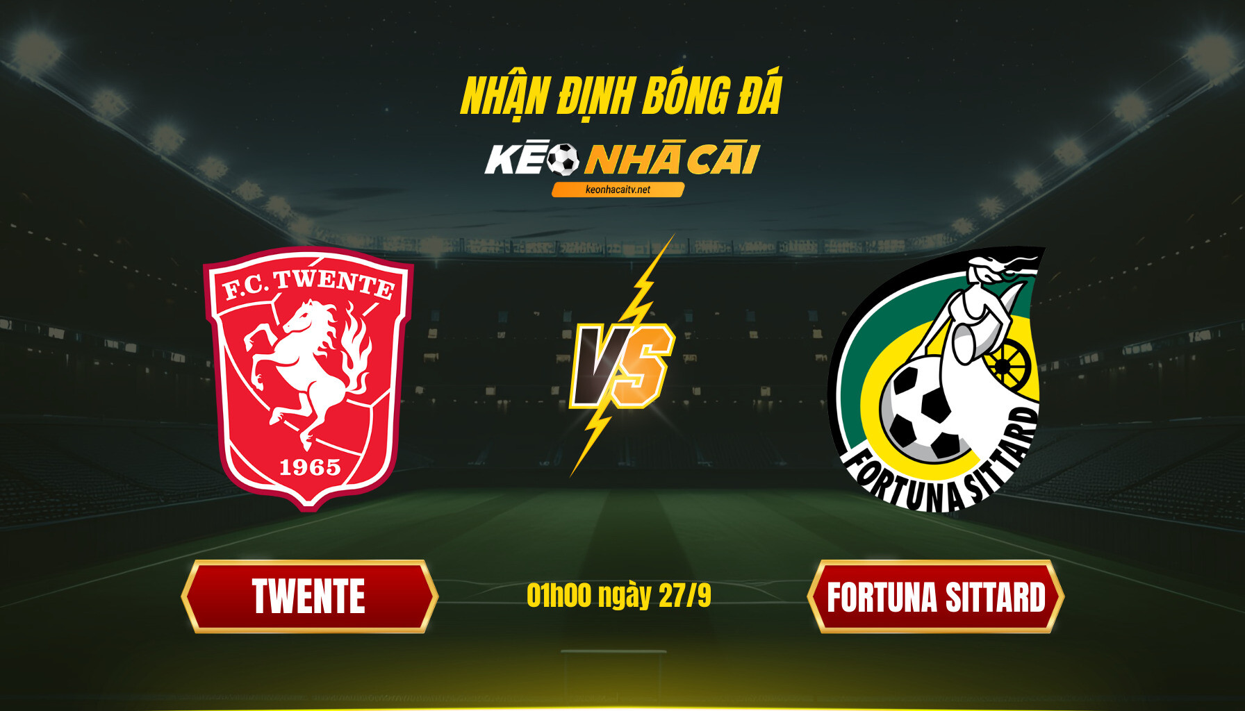 Soi Keo Nha Cai Twente Vs Fortuna Sittard 01H00 Ngay 27 9 Soi Kèo Nhà Cái Twente Vs Fortuna Sittard - 01H00 Ngày 27_9