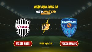 Soi Kèo Nhà Cái Vissel Kobe Vs Yokohama Fc 17H00 Ngày 7 9