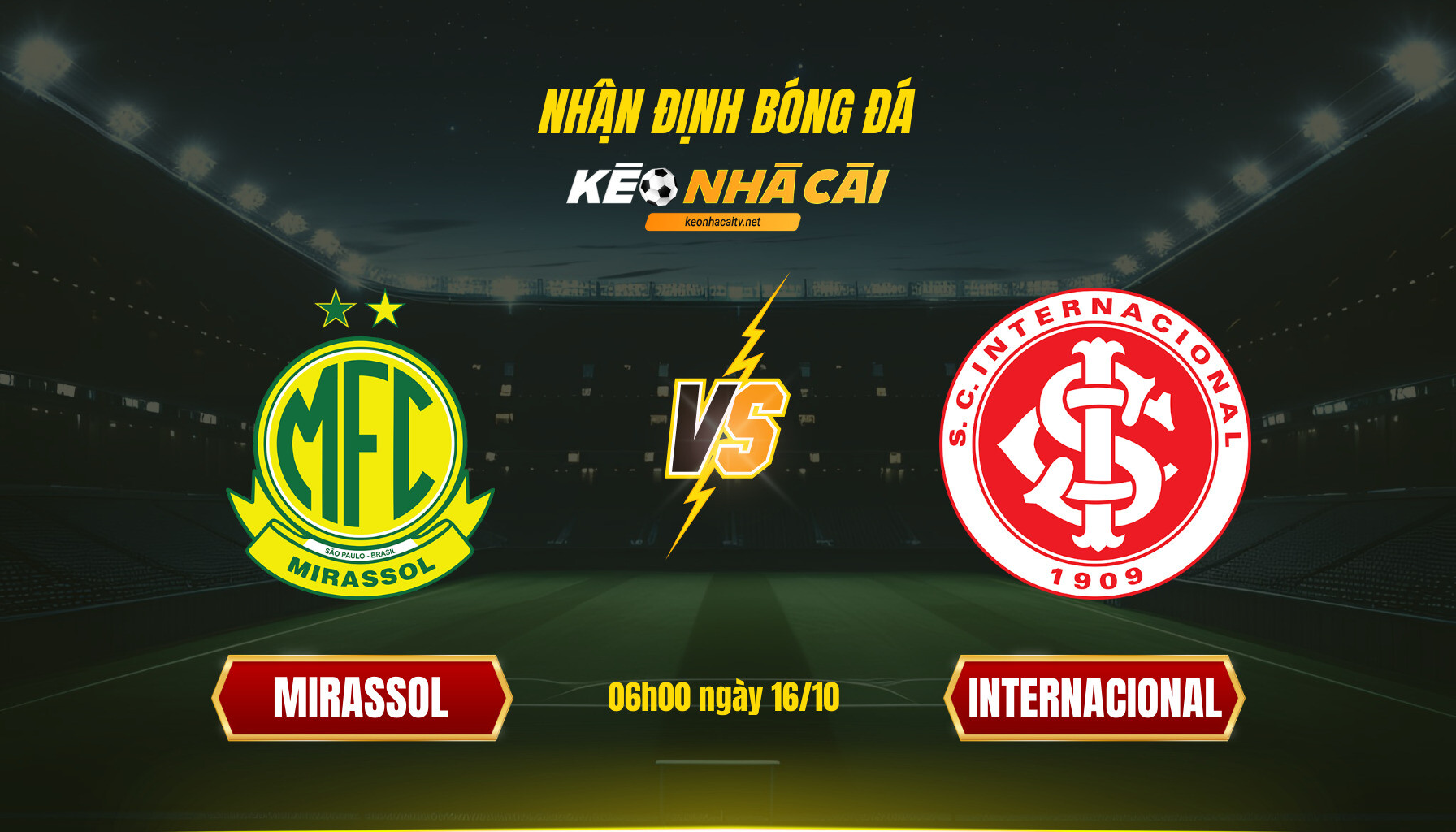 Soi Keo Nha Cai Mirassol Vs Internacional 06H00 Ngay 16 10 Soi Kèo Nhà Cái Mirassol Vs Internacional 06H00 Ngày 16 10