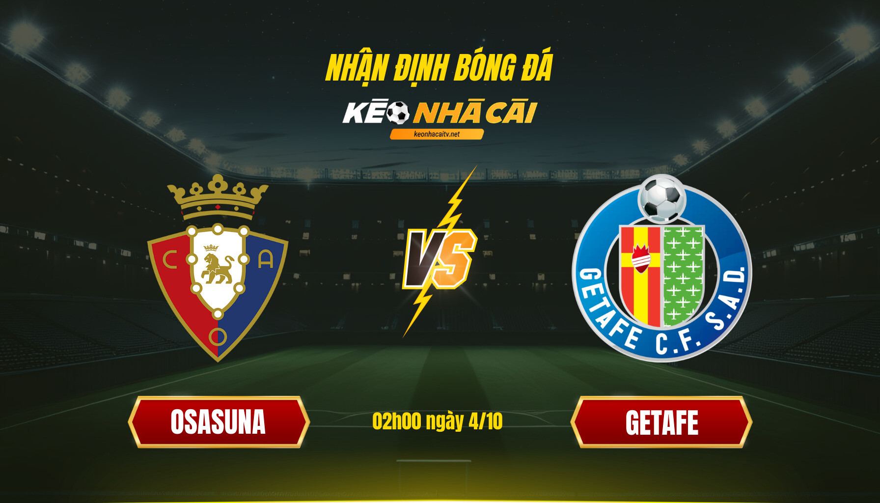 Soi Keo Nha Cai Osasuna Vs Getafe 02H00 Ngay 4 10 Soi Kèo Nhà Cái Osasuna Vs Getafe 02H00 Ngày 4 10