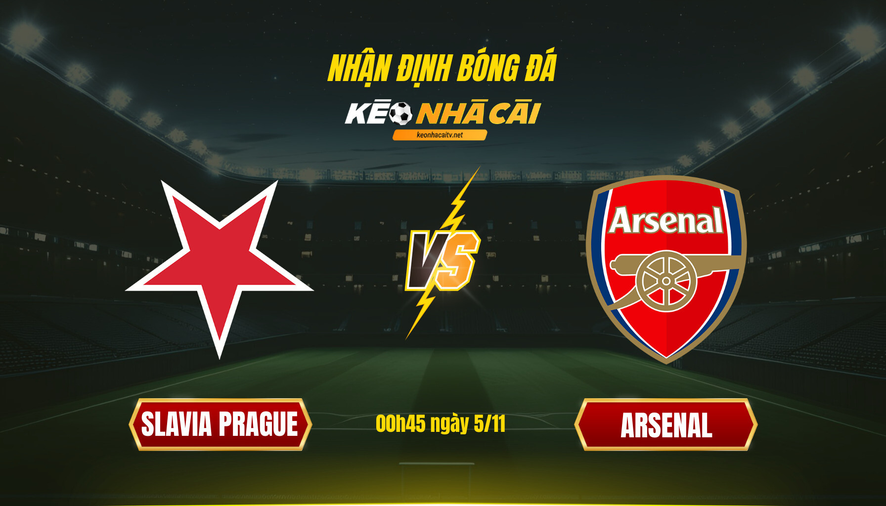 Soi Kèo Nhà Cái Slavia Prague Vs Arsenal 00H45 Ngày 5 11